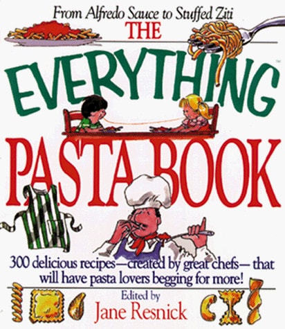 Everything Pasta Book (Everything Series)