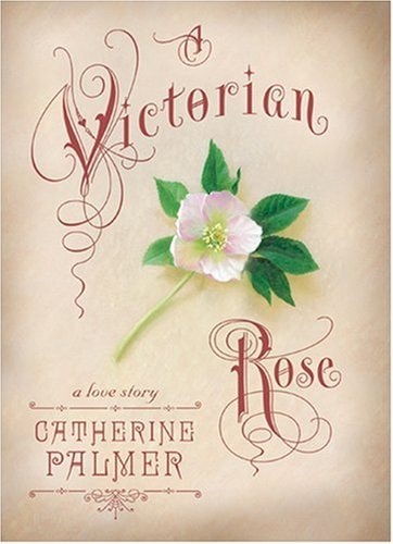 A Victorian Rose (English Ivy, Book 4)