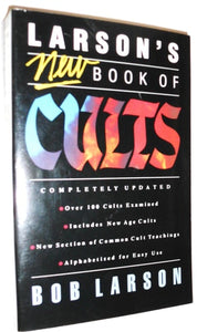Larson's New Book of Cults