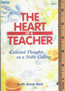 The Heart of a Teacher