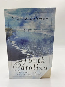 South Carolina: Southern Gentleman/After the Storm/Somewhere a Rainbow/Catch of a Lifetime (Heartsong Novella Collection)