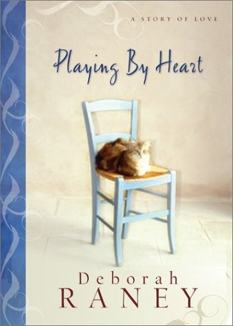 Playing by Heart: A Story of Love