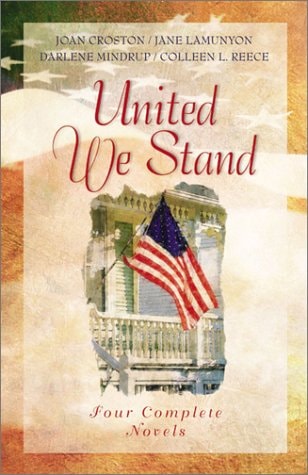 United We Stand: Candleshine/The Rising Son/Escape on the Wind/C for Victory (Inspirational Romance Collection)
