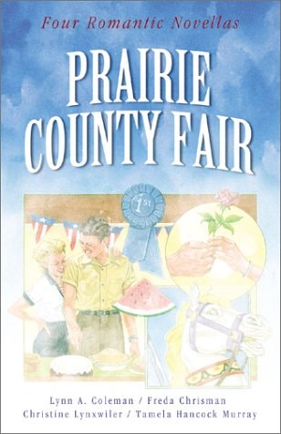 Prairie County Fair Love Takes the Blue Ribbon in Four Novellas