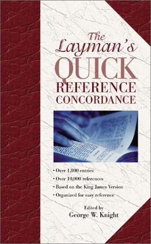 The Layman's Quick Reference Concordance