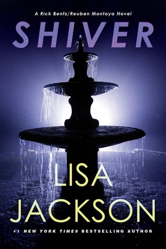 Shiver (A Bentz/Montoya Novel)