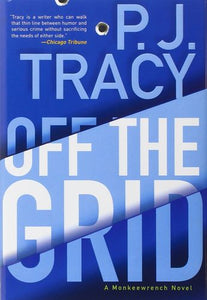 Off the Grid (A Monkeewrench Novel)