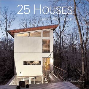 25 Houses Under 1500 Square Feet - RHM Bookstore