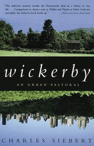 Wickerby: An Urban Pastoral