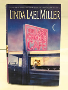 The Last Chance Cafe: A Novel