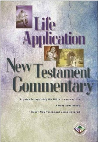 Life Application New Testament Commentary (Life Application Bible Commentary)
