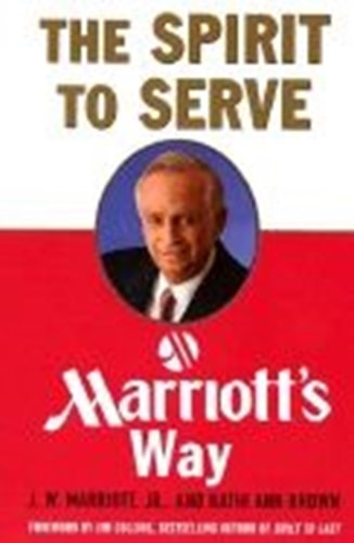 The Spirit to Serve Marriot's Way