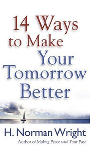 14 Ways to Make Your Tomorrow Better