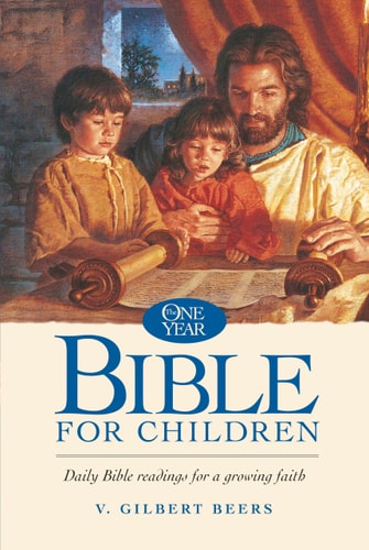 The One Year Bible for Children (Tyndale Kids)