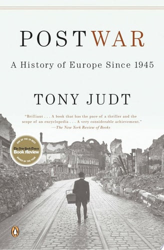 Postwar A History of Europe Since 1945