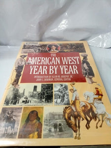 American West: Year by Year