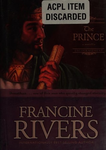 The Prince: The Biblical Story of Jonathan (Sons of Encouragement Series Book 3) Historical Christian Fiction Novella with an In-Depth Bible Study