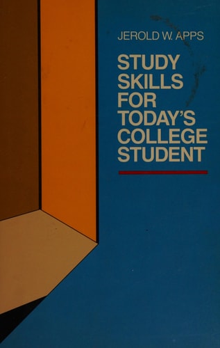 Study Skills for Today's College Student