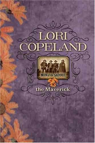 The Maverick (Men of the Saddle #3)