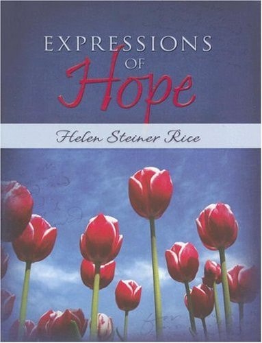 Expressions Of Hope (Helen Steiner Rice Collection)