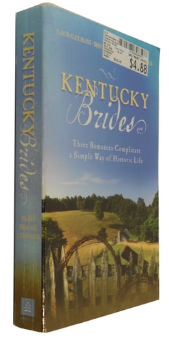 Kentucky Brides: Into the Deep/Where the River Flows/Moving the Mountain (Heartsong Novella Collection)