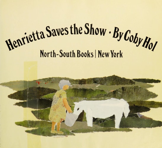 Henrietta Saves the Show