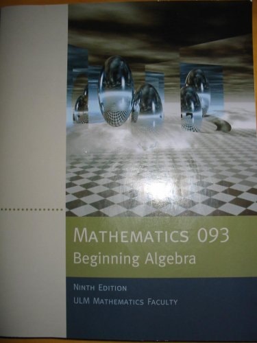 Mathematics 093 Beginning Algebra