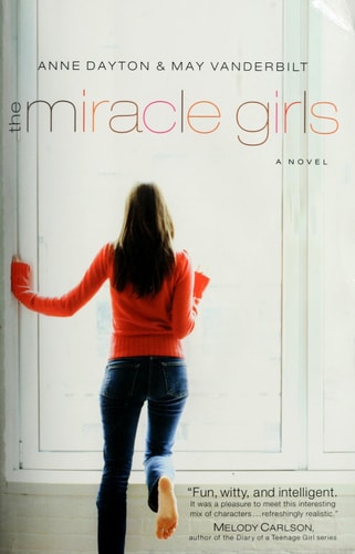 The Miracle Girls: A Novel
