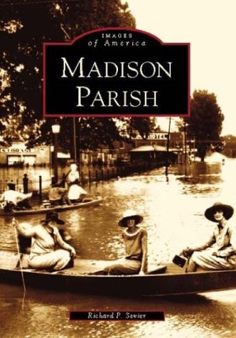 Madison Parish (LA) (Images of America)