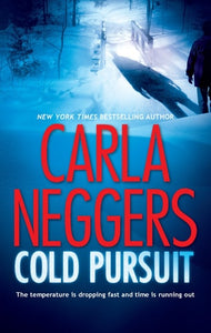 Cold Pursuit: A Thrilling Romantic Suspense (A Black Falls Novel)