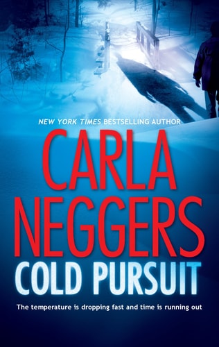 Cold Pursuit: A Thrilling Romantic Suspense (A Black Falls Novel)