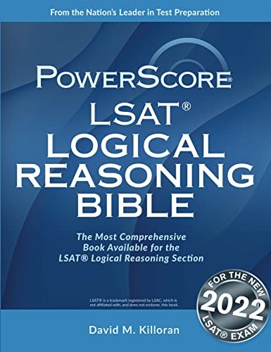 The PowerScore LSAT Logical Reasoning Bible