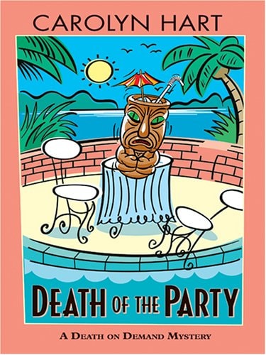Death of the Party (Death on Demand Mysteries, No. 16)