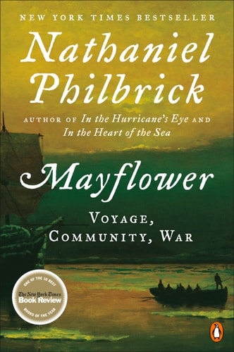 Mayflower A Story of Courage, Community, and War
