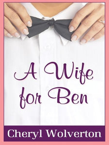 A Wife for Ben (Everyday Heroes, Book 1) (Love Inspired #192)