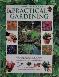 The Complete Book of Practical Gardening