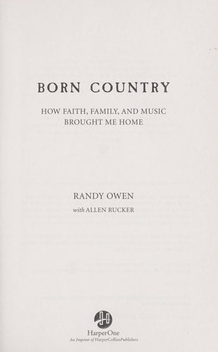 Born Country: My Life in Alabama--How Faith, Family, and Music Brought Me Home