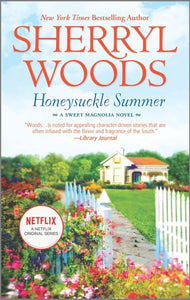 Honeysuckle Summer (A Sweet Magnolias Novel, 7)