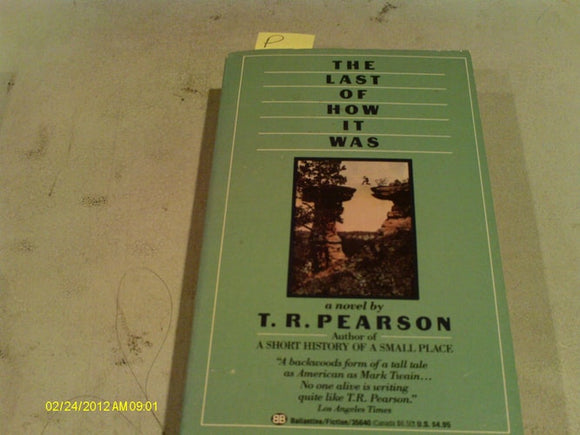 The Last of How It Was