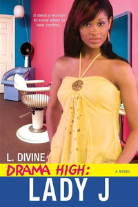 Drama High: Lady J