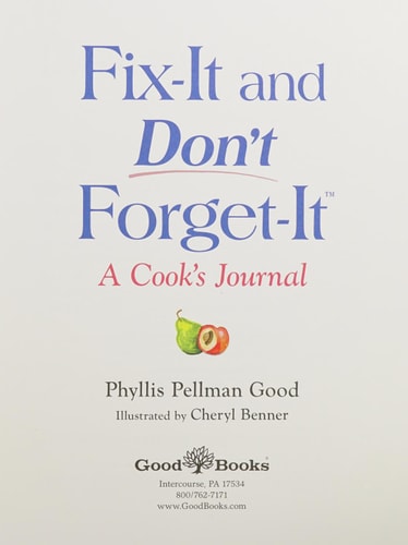 Fix-It and Don't Forget-It Journal: A Cook's Journal (Fix-It and Enjoy-It!)