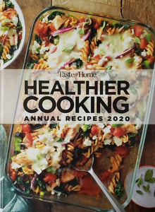 Taste of Home Healthier Cooking Annual Recipes 2020