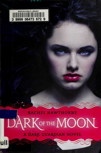Dark of the Moon (Dark Guardian, No. 3)