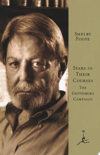 Stars in Their Courses The Gettysburg Campaign, June-July 1963