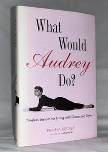 What Would Audrey Do?