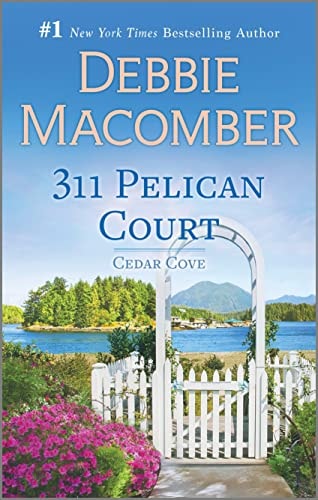 311 Pelican Court: A Novel (Cedar Cove, 3)