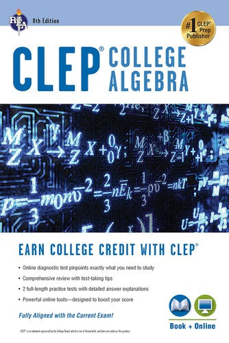 CLEP® College Algebra Book + Online (CLEP Test Preparation)