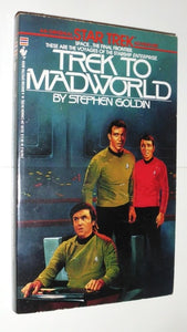 Trek to Madworld: A Star Trek Novel
