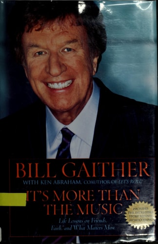 It's More Than the Music: Life Lessons on Friends, Faith, and What Matters Most