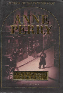 Half Moon Street (Charlotte & Thomas Pitt Novels)